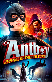 Antboy 2: Revenge of the Red Fury !