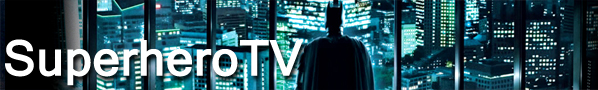 SuperheroTV.com !