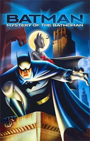 Batman: Mystery Of The Batwoman