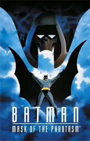 Batman: Mask Of The Phantasm