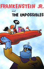 Frankenstein Jr. And The Impossibles