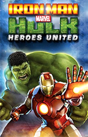 Iron Man And Hulk: Heroes United