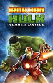 Iron Man And Hulk: Heroes United