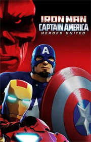 Iron Man And Captain America: Heroes United