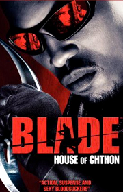 Blade: House of Chthon